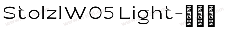 StolzlW05 Light字体转换
